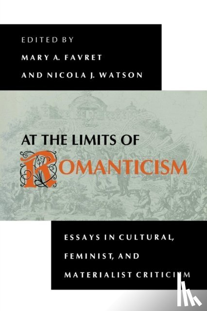  - At the Limits of Romanticism