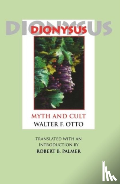 Otto, Walter F. - Dionysus