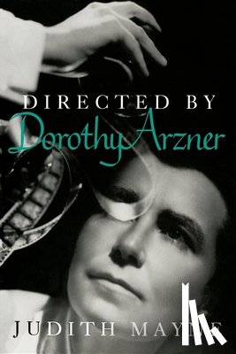 Mayne, Judith - Directed by Dorothy Arzner