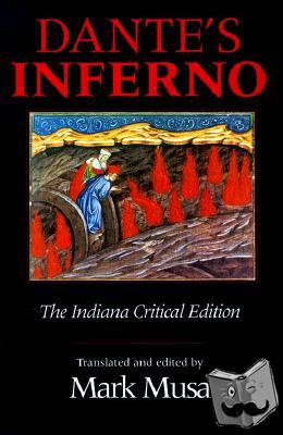 Dante Alighieri - Dante's Inferno, The Indiana Critical Edition