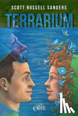 Sanders, Scott Russell - Terrarium