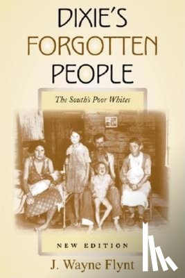 Flynt, Wayne - Dixie's Forgotten People, New Edition