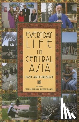  - Everyday Life in Central Asia