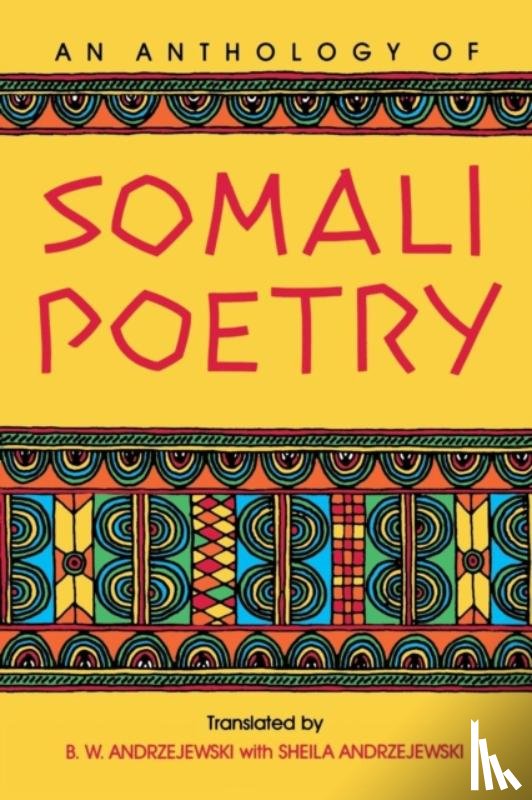 Andrzejewski, Bogumil W., Andrzejewski, Sheila - An Anthology of Somali Poetry