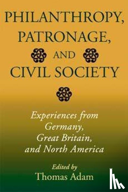  - Philanthropy, Patronage, and Civil Society