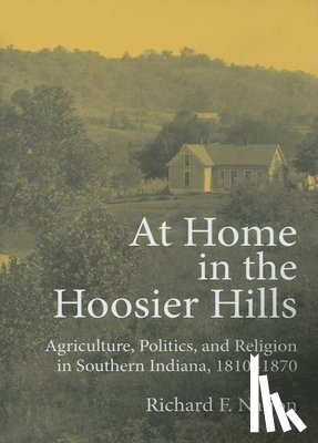 Nation, Richard F. - At Home in the Hoosier Hills