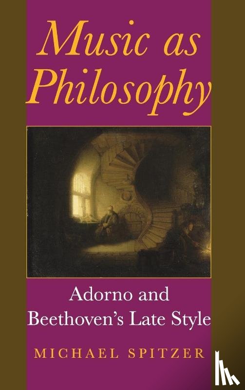 Spitzer, Michael - Music As Philosophy