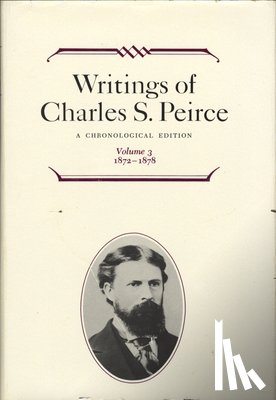 Peirce, Charles S. - Writings of Charles S. Peirce: A Chronological Edition, Volume 3