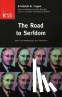 Hayek, Friedrich, A. - The Road to Serfdom