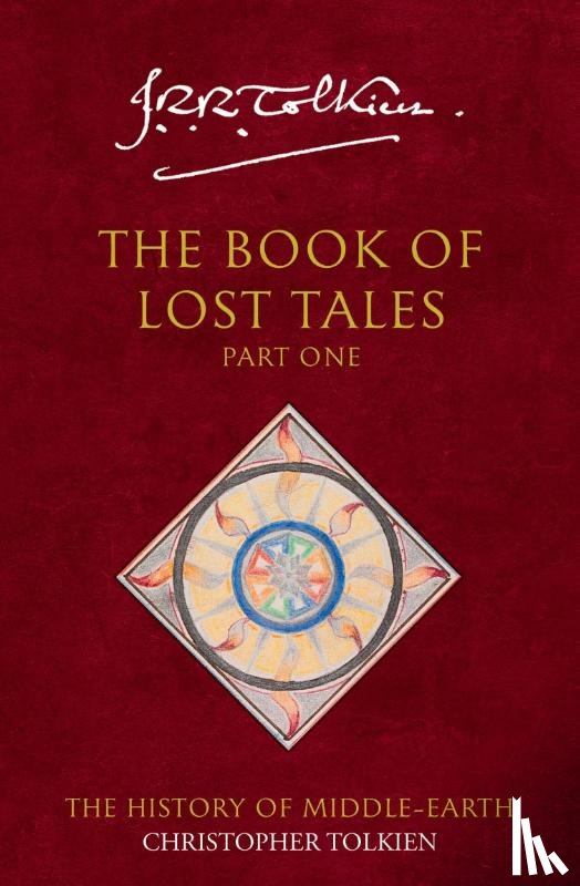 Tolkien, Christopher - The Book of Lost Tales 1
