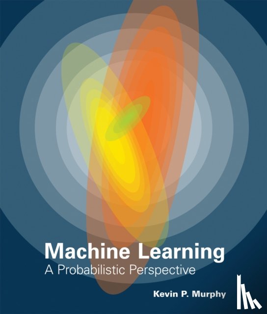 Murphy, Kevin P. - Machine Learning