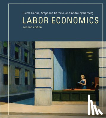 Cahuc, Pierre (CREST), Carcillo, Stephane, Zylberberg, Andre (Directeur de recherche au CNRS - Labor Economics