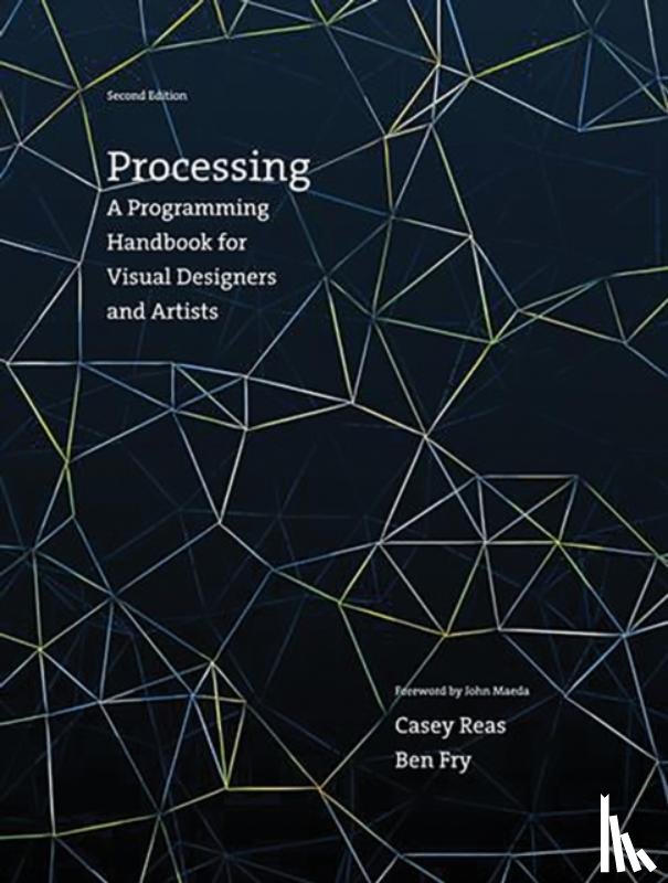 Reas, Casey (Associate Professor, Fry, Ben - Processing
