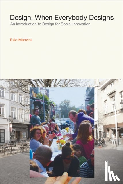Manzini, Ezio, Coad, Rachel - Design, When Everybody Designs