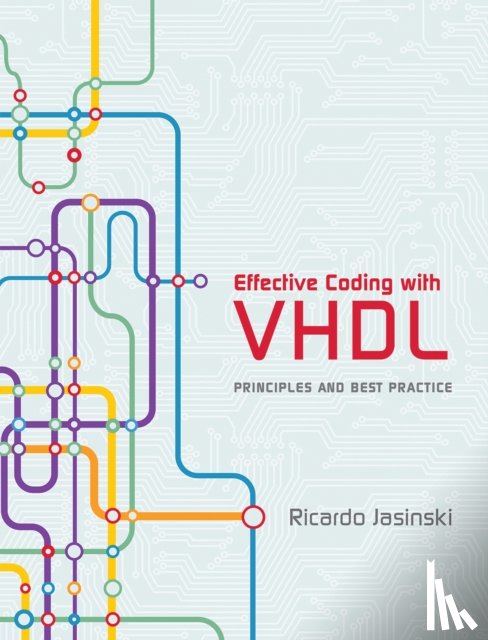 Jasinski, Ricardo - Effective Coding with VHDL
