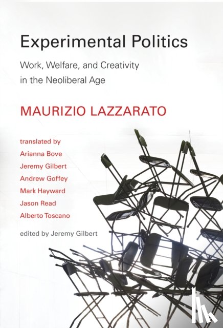 Lazzarato, Maurizio - Experimental Politics