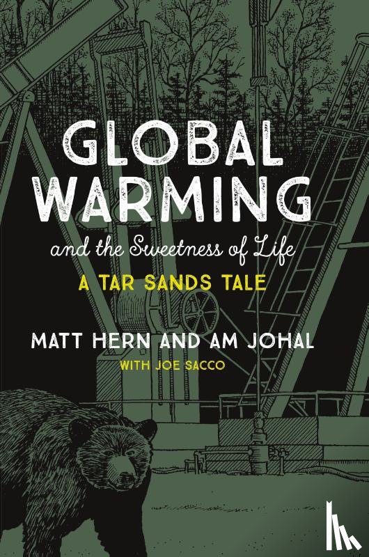 Hern, Matt, Johal, Am - Global Warming and the Sweetness of Life