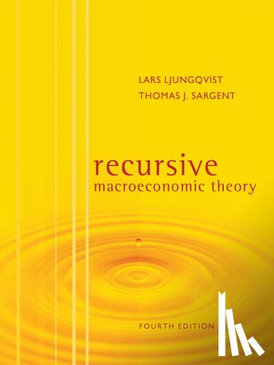 Ljungqvist, Lars (Stockholm School of Economics), Sargent, Thomas J. (New York University) - Recursive Macroeconomic Theory