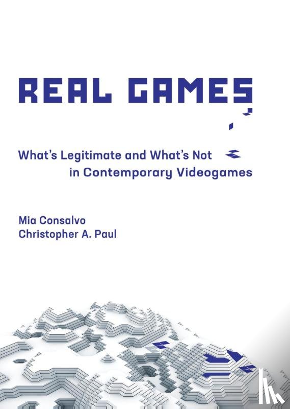 Consalvo, Mia (Concordia University), Paul, Christopher A. (Associate Professor - Real Games