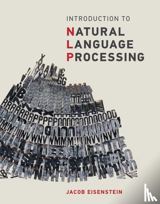 Eisenstein, Jacob (Assistant Professor - Introduction to Natural Language Processing