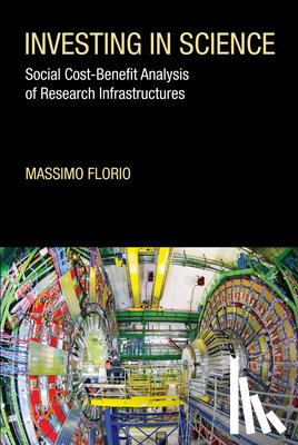 Florio, Massimo (Dip Di Econ Polica E Aziendale) - Investing in Science