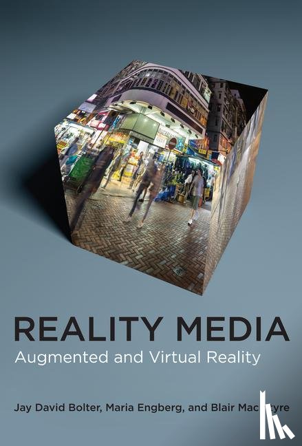 Bolter, Jay David, Engberg, Maria - Reality Media