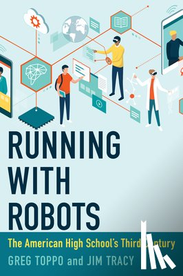Toppo, Greg, Tracy, Jim - Running with Robots