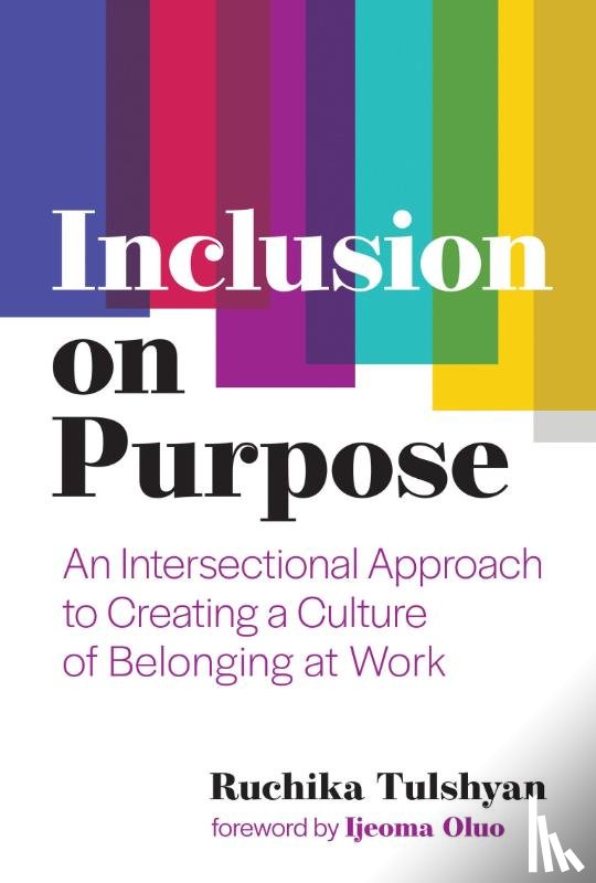 Malhotra, Ruchika T. - Inclusion on Purpose
