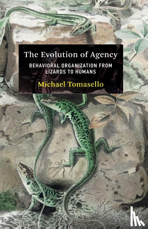 Tomasello, Michael - The Evolution of Agency