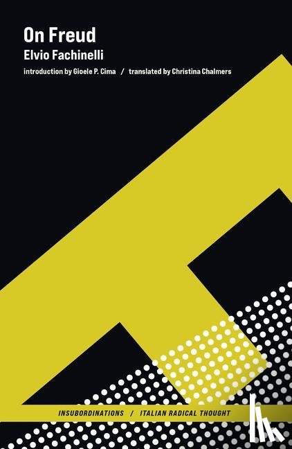 Fachinelli, Elvio, Cima, Gioele P. - On Freud