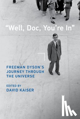 Kaiser, David - Well, Doc, You're In