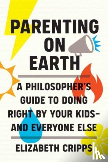 Cripps, Elizabeth - Parenting on Earth