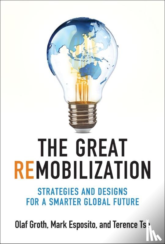 Groth, Olaf - The Great Remobilization