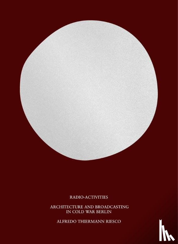 Riesco, Alfredo Thiermann - Radio-Activities