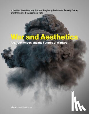 Bjering, Jens, Engberg-Pedersen, Anders - War and Aesthetics