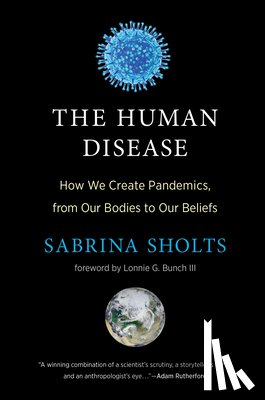 Sholts, Sabrina, Bunch, Lonnie G. - The Human Disease
