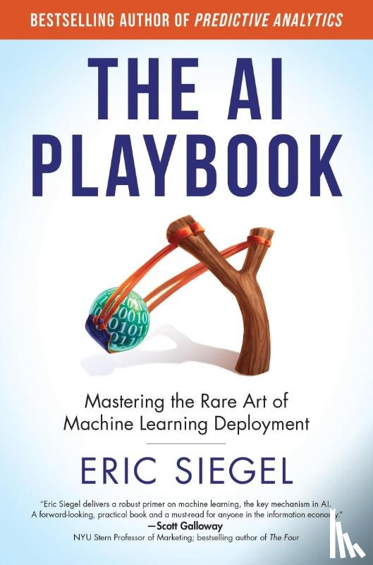 Siegel, Eric - The AI Playbook
