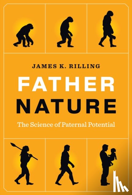 Rilling, James K. - Father Nature
