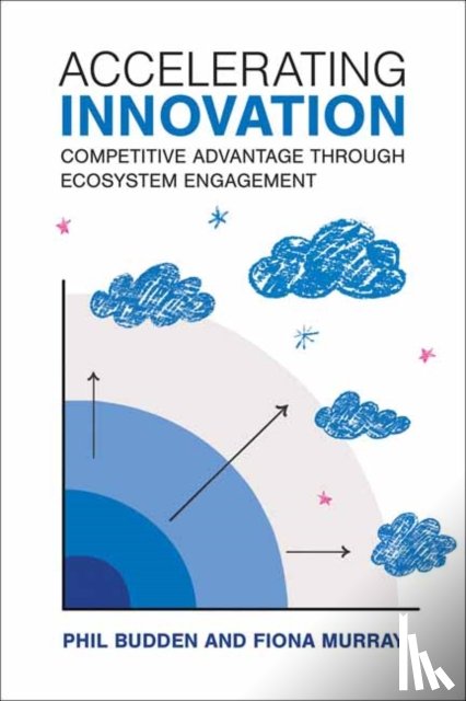 Budden, Phil, Murray, Fiona - Accelerating Innovation
