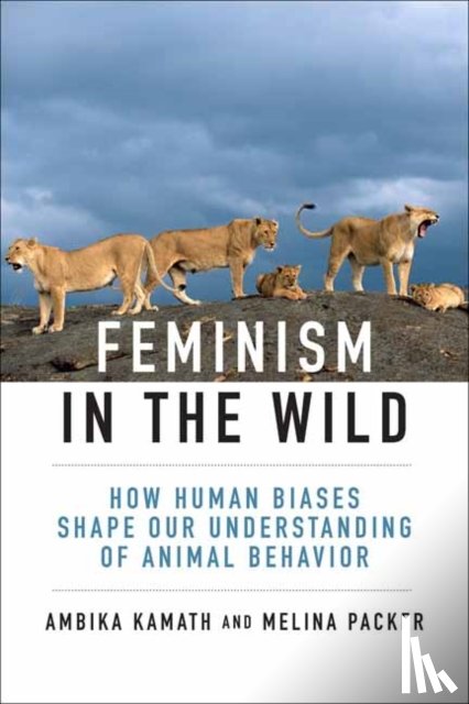 Kamath, Ambika, Packer, Melina - Feminism in the Wild