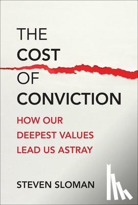 Sloman, Steven A. - The Cost of Conviction
