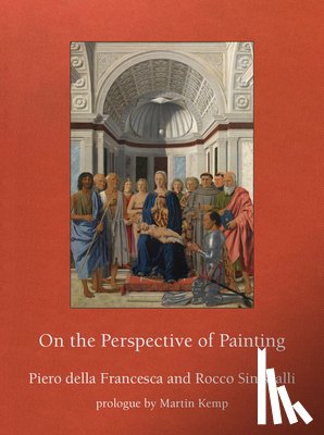 Francesca, Piero della, Sinisgalli, Rocco - On the Perspective of Painting