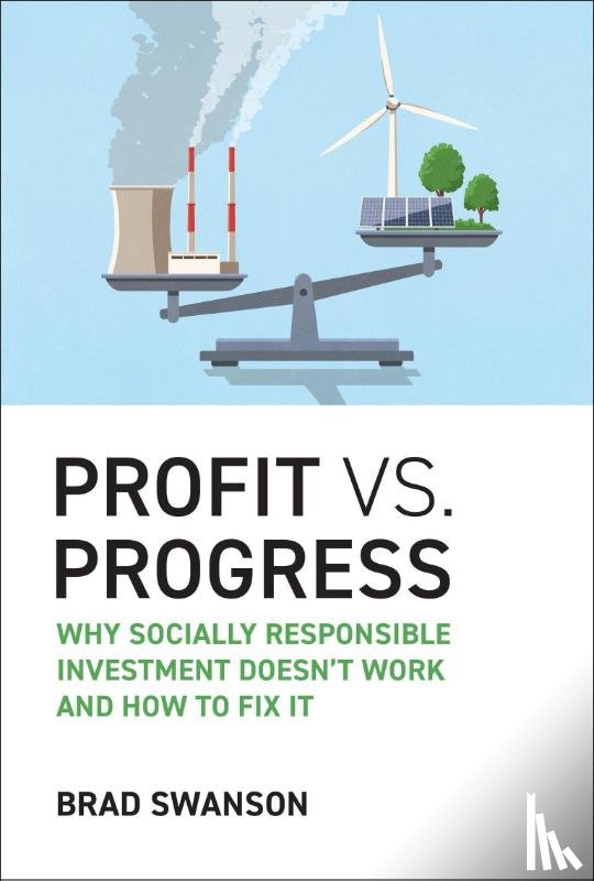 Swanson, Brad - Profit vs. Progress