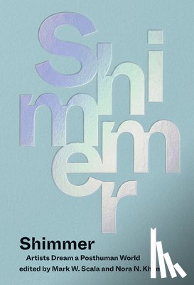 Scala, Mark W., Khan, Nora N. - Shimmer