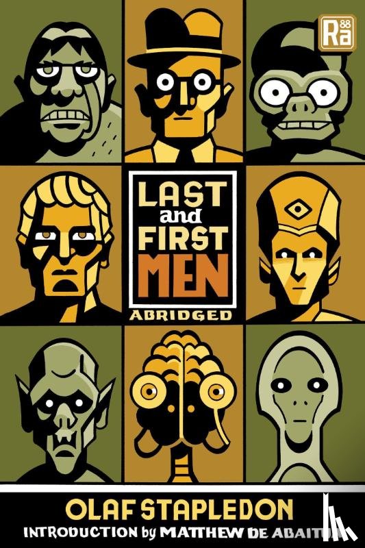 Stapledon, Olaf, Abaitua, Matthew de - Last and First Men, abridged edition