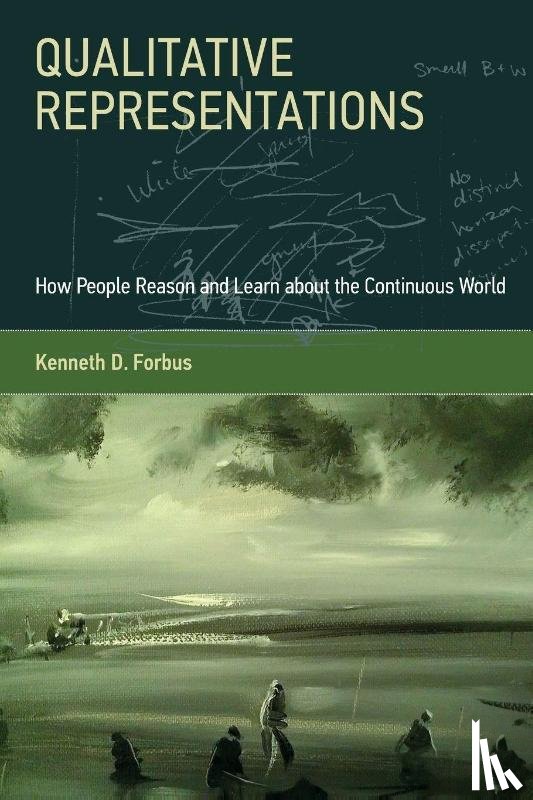 Forbus, Kenneth D. - Qualitative Representations