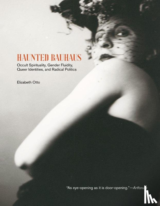 Otto, Elizabeth - Haunted Bauhaus
