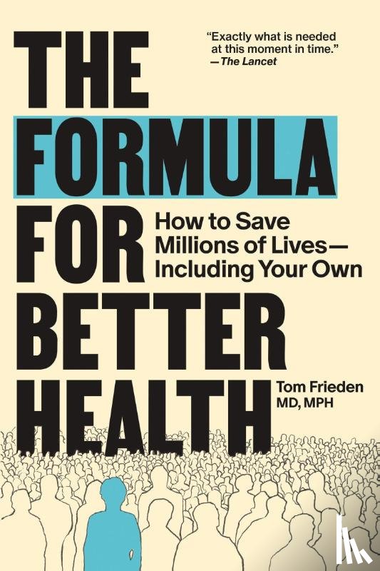 Frieden, Tom - The Formula for Better Health