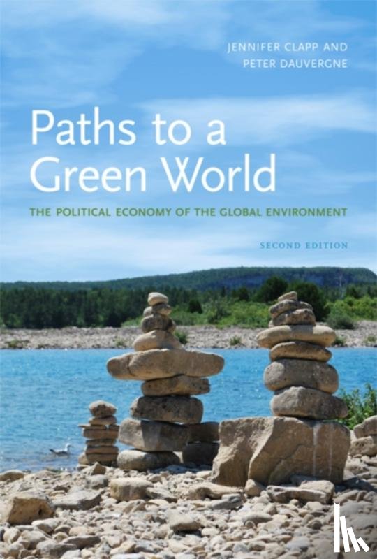 Clapp, Jennifer, Dauvergne, Peter - Paths to a Green World