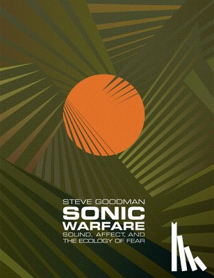 Goodman, Steve - Sonic Warfare